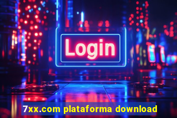 7xx.com plataforma download